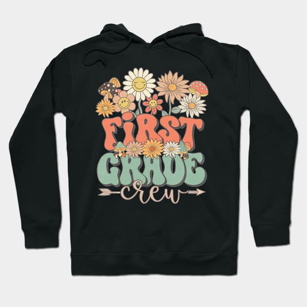 Back To School Retro Groovy Wildflower First Grade Crew Funny Teacher Girls Hoodie by Tilida2012